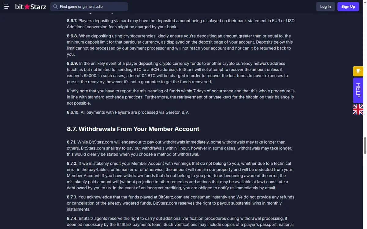 Bedingungen von BitStarz, Abschnitt 8.7 Withdrawals From Your Member Account, mit Ziffer 8.7.1 zur Auszahlung innerhalb einer Stunde
